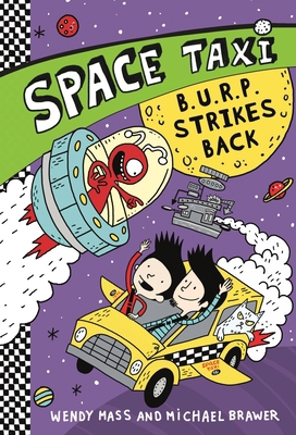 Space Taxi: B.U.R.P. Strikes Back 0316308404 Book Cover