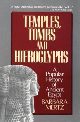 Temples, Tombs, and Hieroglyphs: A Popular Hist... 0872262235 Book Cover