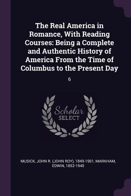 The Real America in Romance, With Reading Cours... 1377999866 Book Cover