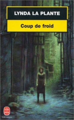 Coup de Froid [French] 2253170720 Book Cover