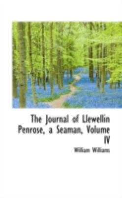 The Journal of Llewellin Penrose, a Seaman, Vol... 0559481268 Book Cover