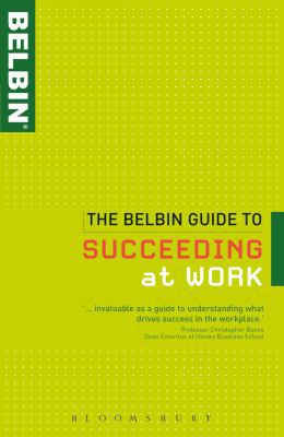 The Belbin Guide to Succeeding at Work 1408115018 Book Cover