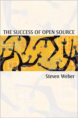 The Success of Open Source 0674018583 Book Cover