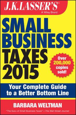 J.K. Lasser's Small Business Taxes 2015: Your C... 1118922034 Book Cover