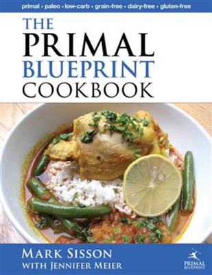 The Primal Blueprint Cookbook: Primal, Low Carb... B00KEUSZE4 Book Cover
