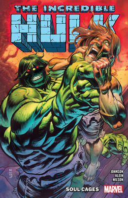 Incredible Hulk Vol. 3: Soul Cages 1302954636 Book Cover