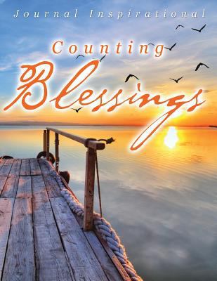 Counting Blessings: Journal Inspirational 1682604098 Book Cover