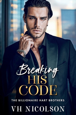 Breaking His Code [Large Print] 1836786964 Book Cover