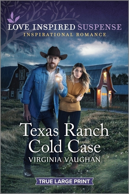 Texas Ranch Cold Case [Large Print] 133551046X Book Cover