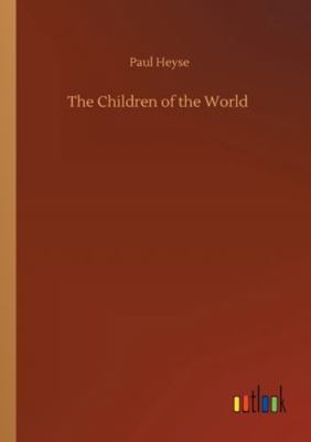 The Children of the World 3752325062 Book Cover