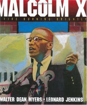 Malcolm X: A Fire Burning Brightly 0060277084 Book Cover