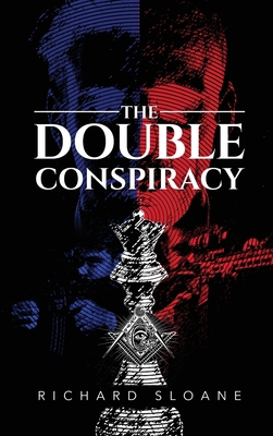 The Double Conspiracy 1970072784 Book Cover