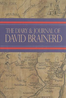 The Diary and Journal of David Brainerd 0851519547 Book Cover