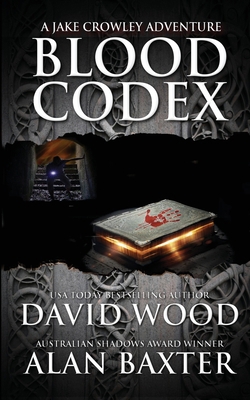 Blood Codex: A Jake Crowley Adventure 1940095581 Book Cover