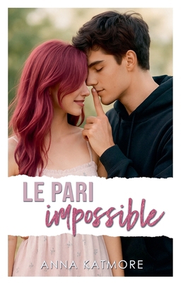 Le pari impossible [French] B0DBPQR5SW Book Cover
