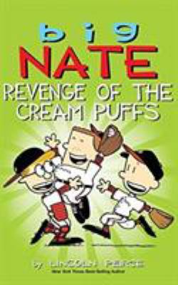 Big Nate: Revenge of the Cream Puffs 1449484972 Book Cover