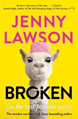 Broken: in the Best Possible Way 1529066816 Book Cover