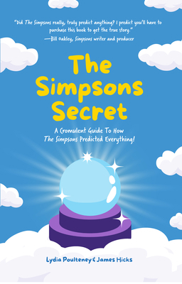 The Simpsons Secret: A Cromulent Guide to How t... 1684812690 Book Cover