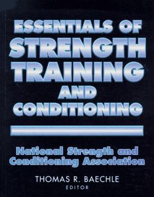 Essentials of Strength Training and Conditioning 0873226941 Book Cover