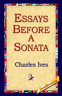 Essays Before a Sonata 1421808218 Book Cover