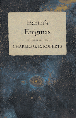 Earth's Enigmas 1473304547 Book Cover