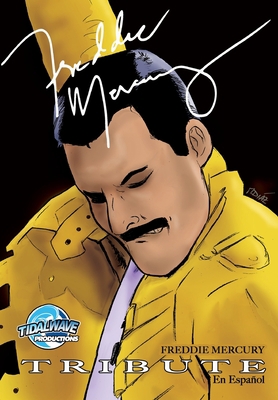 Tribute: Freddie Mercury [Spanish] 1948724014 Book Cover