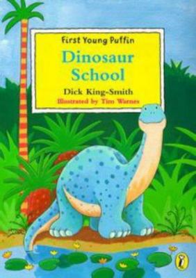 First Young Puffin Dinosaur School 0141301872 Book Cover