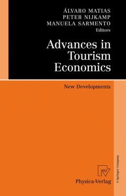 Advances in Tourism Economics: New Developments 3790821233 Book Cover