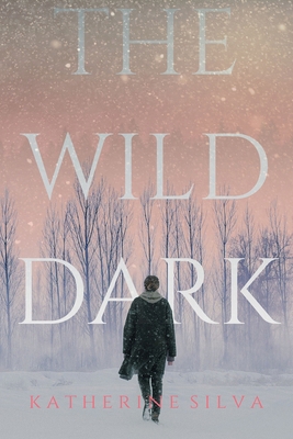 The Wild Dark 0578953706 Book Cover