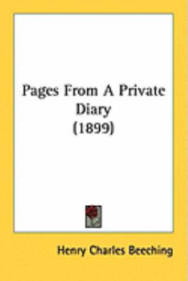 Pages From A Private Diary (1899) 1437128300 Book Cover
