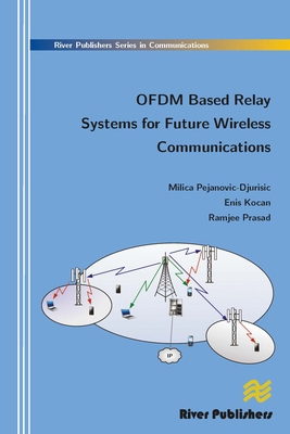 Ofdm Based Relay Systems for Future Wireless Co... 8792329276 Book Cover