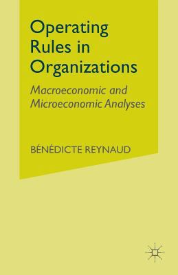 Operating Rules in Organizations: Macroeconomic... 1349413283 Book Cover