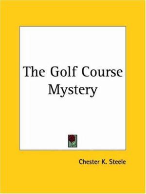 The Golf Course Mystery 1419164287 Book Cover