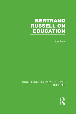 Bertrand Russell On Education 0415662125 Book Cover