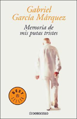 Memoria de MIS Putas Tristes [Spanish] 9875661961 Book Cover