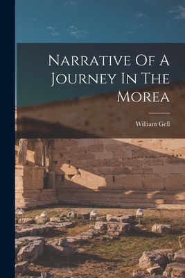Narrative Of A Journey In The Morea 1017243018 Book Cover