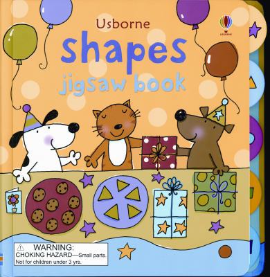 Usborne Shapes Jigsaw Book 0794520464 Book Cover