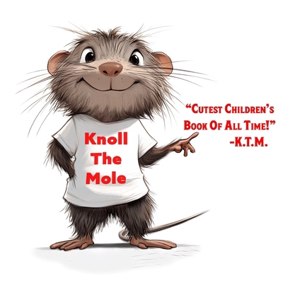 Knoll The Mole B0DPB5CRN2 Book Cover
