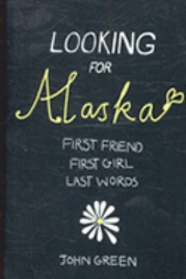 Looking for Alaska 0007209258 Book Cover