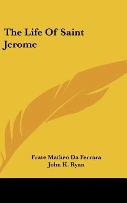 The Life Of Saint Jerome 1161639543 Book Cover