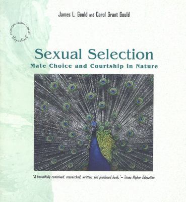 Sexual Selection: Mate Choice and Courtship in ... 0716760185 Book Cover