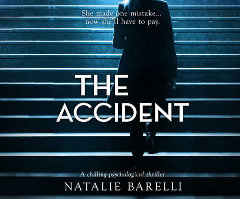 The Accident: A Chilling Psychological Thriller 1974952738 Book Cover