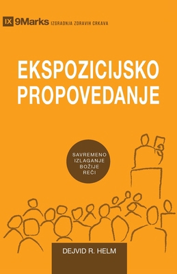 Expositional Preaching / Ekspozicijsko Propoved... [Serbian] 1951474503 Book Cover
