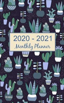 2020 - 2021 Monthly Planner: Cactus 2020 Calendar 1696172454 Book Cover