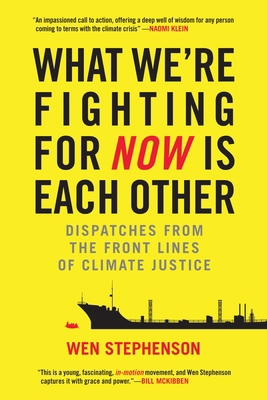 What We're Fighting for Now Is Each Other: Disp... 0807078042 Book Cover