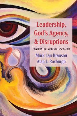 Leadership, God's Agency, and Disruptions: Conf... 1725271737 Book Cover