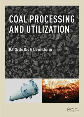 Coal Processing and Utilization 1138029599 Book Cover