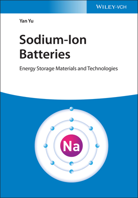 Sodium-Ion Batteries: Energy Storage Materials ... 3527348964 Book Cover