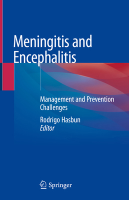 Meningitis and Encephalitis: Management and Pre... 3319926772 Book Cover