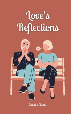 Love's Reflections 9916873348 Book Cover